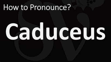 caduceus pronunciation
